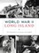 World War II Long Island