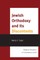 Jewish Orthodoxy and Its Discontents