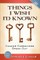 Things I Wish I'd Known