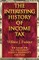 The Interesting History of Income Tax