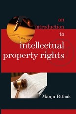 An Introduction to Intellectual Property Rights An Introduction to Intellectual Property Rights