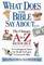 What Does the Bible Say About...