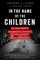 In the Name of the Children