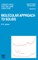 Molecular Approach to Solids