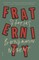 Fraternity