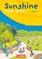 SUNSHINE 1. 3. Schuljahr. Pupil's Book. Allgemeine Ausgabe