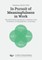 In Pursuit of Meaningfulness in Work. The Individual Consultant's Attitude to the Profession of Management Consulting