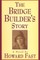 The Bridge Builder's Story