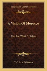 A Vision of Morocco