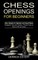 Chess Openings for Beginners