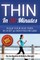 Thin In 30 Minutes