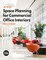 Space Planning for Commercial Office Interiors