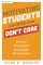 Motivating Students Who Don't Care