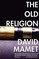 The Old Religion