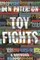 Toy Fights