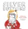 Silver Buttons