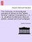 The Centuries. a Chronological Synopsis of History on the "Space-For-Time" Method. [Compiled by J. H., i.e. Jonathan Hutchinson.] Second Edition, Revised and Much Enlarged.