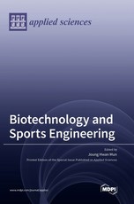 Biotechnology and Sports Engineering Biotechnology and Sports Engineering