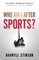 Who Am I After Sports?