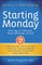 Starting Monday