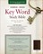 The Hebrew-Greek Key Word Study Bible
