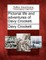 Pictorial Life and Adventures of Davy Crockett.