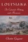 Louisiana; its Colonial History and Romance