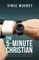 The 5-Minute Christian