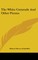 The White Comrade And Other Poems