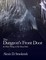 The Dungeon's Front Door & Other Things in the Deep Dark