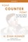 The Collected Works of H. Evan Runner, Vol. 3