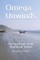 Omega Unwinds