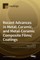 Recent Advances in Metal, Ceramic, and Metal-Ceramic Composite Films/Coatings