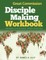 Great Commission Disciple Making Workbook