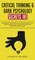 Critical Thinking & Dark Psychology Secrets 101