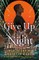 Give Up the Night