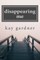 disappearing me
