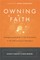 Owning Faith