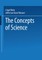 The Concepts of Science