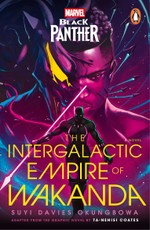 Marvel: Black Panther: The Intergalactic Empire of Wakanda