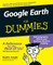 Google Earth For Dummies