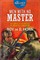 Men With No Master