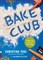 Bake Club