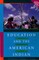 Education and the American Indian