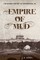 Empire of Mud