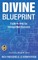 Divine Blueprint
