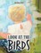 Look at the Birds