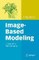 Image-Based Modeling