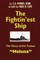 The Fightin'est Ship