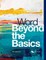 Word Beyond the Basics